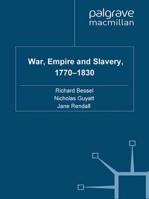 cover image of War, Empire and Slavery, 1770-1830